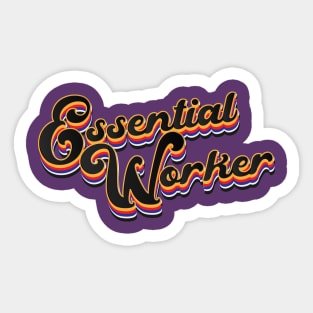 Essential Worker Turn Sticker